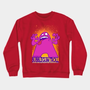 Bubblegum troll Crewneck Sweatshirt